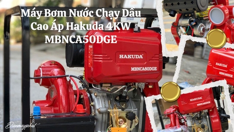 Máy Bơm Nước Chạy Dầu Cao Áp HAKUDA MBNCA50DGE 4KW: Sức Mạnh Vượt Trội Cho Mọi Địa Hình