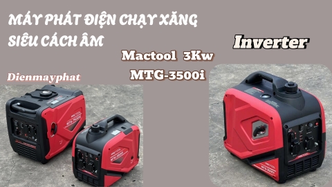 Đặc điểm nổi bật của máy phát điện chạy xăng Inverter Mactool 3Kw MTG-3500i siêu cách âm