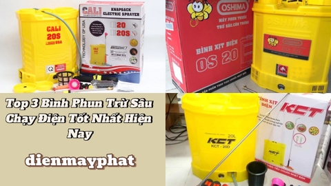 Top 3 Bình Phun Trừ Sâu Chạy Điện Tốt Nhất Hiện Nay
