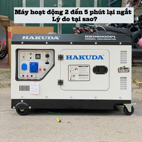 Nguyên nhân và cách xử lí máy phát điện hoạt động rồi lại ngắt
