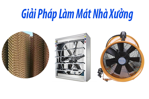 Top 8 giải pháp làm mát nhà xưởng hiệu quả nhất