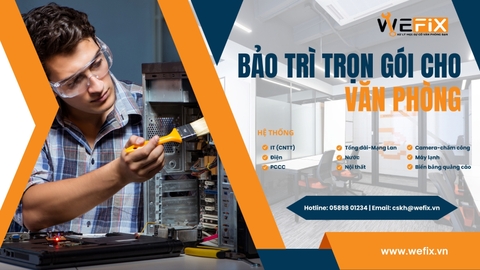 DỊCH VỤ SỬA CHỮA, BẢO TRÌ TRỌN GÓI VĂN PHÒNG (OFFICE-FIX)
