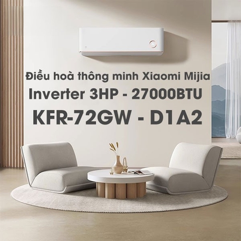 Điều hoà 2 chiều Xiaomi Mijia Inverter D1A2 – Điều hòa 3HP/KFR-72GW/27000BTU