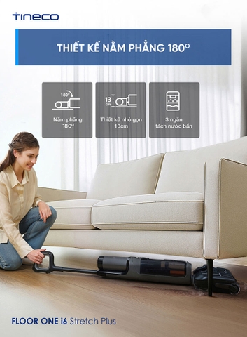 Máy hút bụi lau sàn Tineco Floor One i6 Stretch Plus