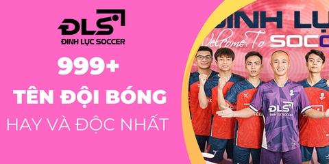 Danh sách 999+ tên đội bóng hay đỉnh nhất năm 2024