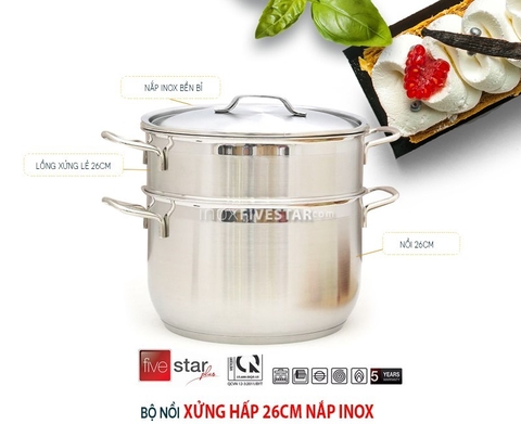 Bộ Nồi Xửng Hấp Inox Fivestar 26cm