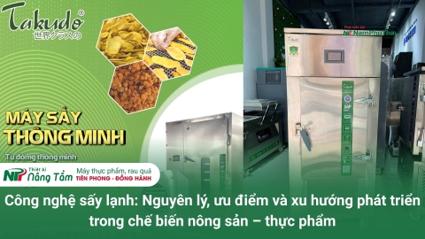 Công nghệ sấy lạnh: Nguyên lý, ưu điểm và xu hướng phát triển trong chế biến nông sản – thực phẩm