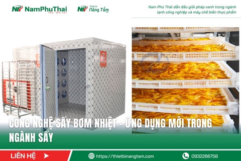 Công nghệ sấy bơm nhiệt - Ứng dụng mới trong ngành sấy