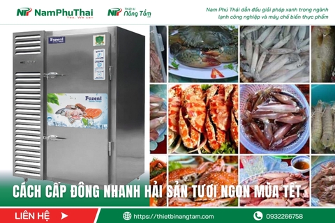 Cách Cấp Đông Nhanh Hải Sản Tươi Ngon Mùa Tết
