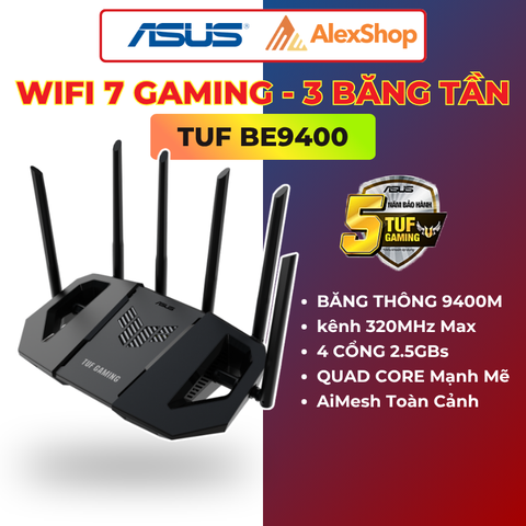 [BE9400] ASUS TUF Gaming BE9400 WiFi 7 ba băng tần, bốn cổng 2.5G