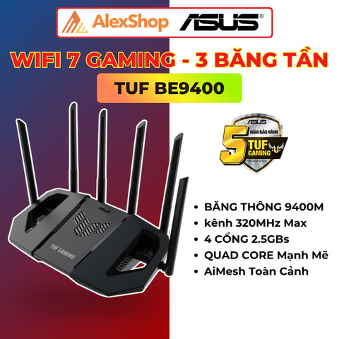 [BE9400] ASUS TUF Gaming BE9400 WiFi 7 ba băng tần, bốn cổng 2.5G