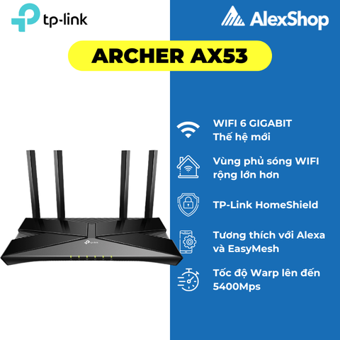 [AX3000] Thiết Bị Phát Wifi 6 TP-Link Archer Ax53, Băng Thông AX3000