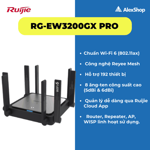 [3200M] Thiết Bị Phát Wifi 6 RUIJIE RG-EW3200GX PRO, Hỗ Trợ Tối Đa 192 Users, Băng Thông 3200M