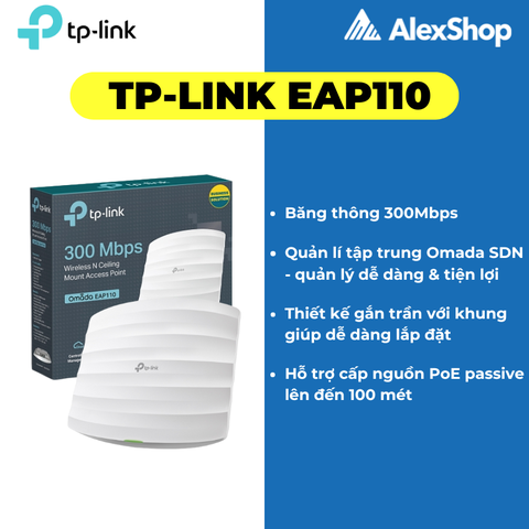 [N300] Access Point Wi-Fi Gắn Trần TP-Link EAP110 Băng Thông N300 MU-MIMO