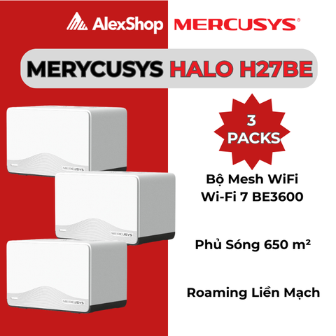 [BE3600] HALO H27BE Hệ Thống Mesh Wi-Fi 7 BE3600 Cho Toàn Bộ Nhà
