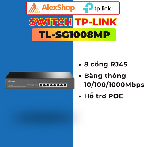 TL-SG1008MP | Switch 8 Cổng POE, Gigabit Giải Pháp Doanh Nghiệp