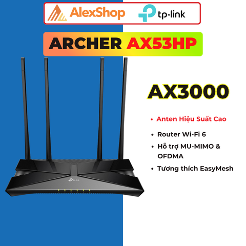 [AX3000]TP-Link Archer AX53HP Router Wi-Fi 6 Băng Tần Kép AX3000