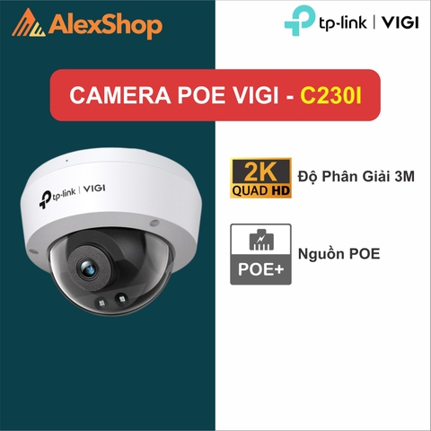 [3M] VIGI C230I (4mm) | Camera Dome Đa Năng POE TP-Link, Hồng Ngoại Ban Đêm, Phân Giải 3M, IP67