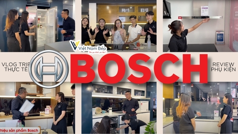 Teaser tham quan thực tế Showroom Bosch HMH cùng Việt Nam Bếp