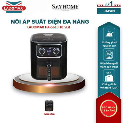 Nồi chiên không dầu Ladomax HA-5610-LED 10 Lít - Hàng chính hãng