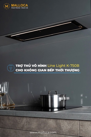 Máy hút mùi MALLOCA Line Light K-750B âm tủ - Hàng chính hãng