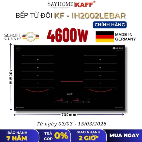 Bếp từ đôi KAFF KF-IH2002LEBAR - Bảo hành chính hãng 7 năm