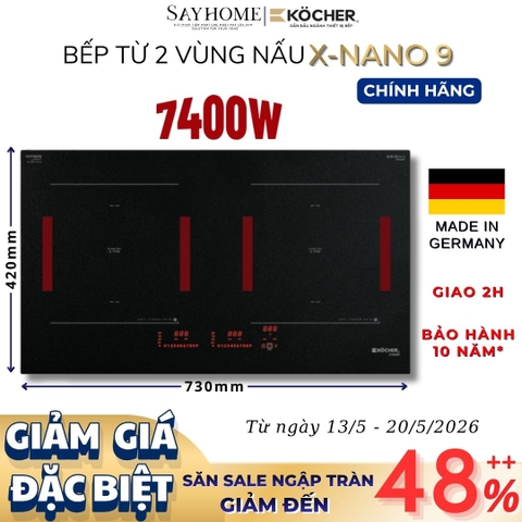 Bếp từ đôi Kocher X-Nano 9 - Bảo hành mặt kính 10 năm
