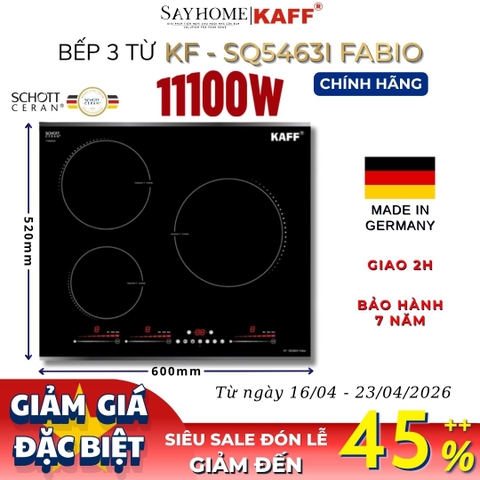 Bếp từ KAFF KF-SQ5463I Fabio 3 vùng nấu- Bảo hàng chính hãng 7 năm