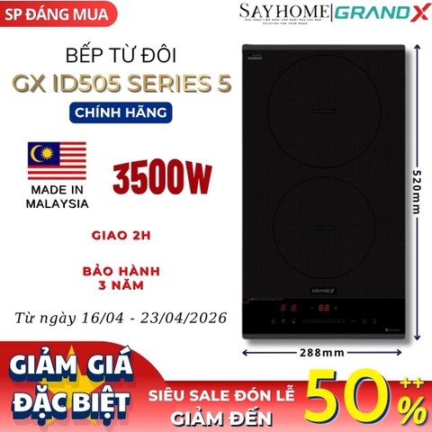 Bếp từ đôi GRANDX GX ID505 Series 5 - Bảo hành chính hãng 3 năm