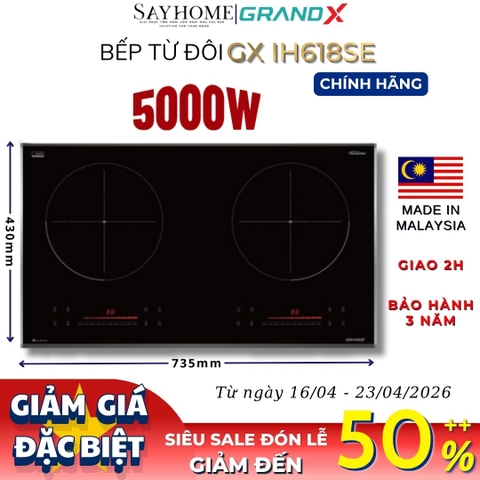 Bếp từ đôi GRANDX GX IH618SE Series 6 - Bảo hành chính hãng 3 năm