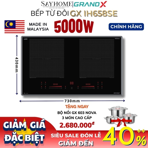 Bếp từ đôi GRANDX GX IH658SE Series 6 tại Thành phố Hồ Chí Minh