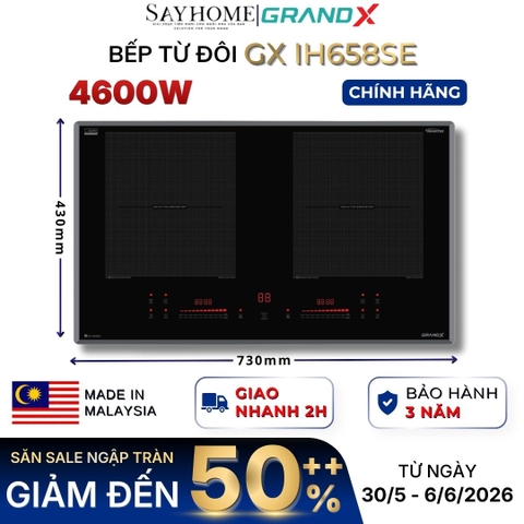 Bếp từ đôi GRANDX GX IH658SE Series 6 - Bảo hành chính hãng 3 năm