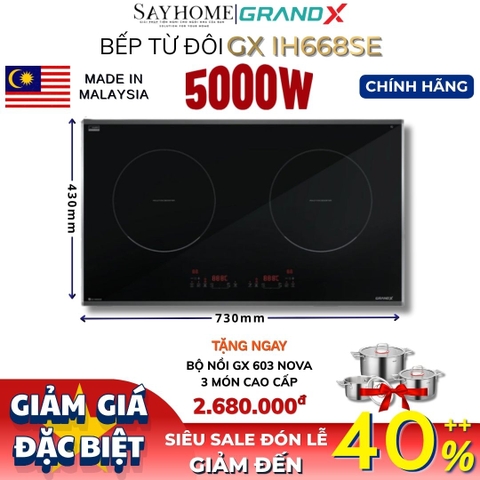 Bếp từ đôi GRANDX GX IH668SE Series 6 - Bảo hành chính hãng 3 năm