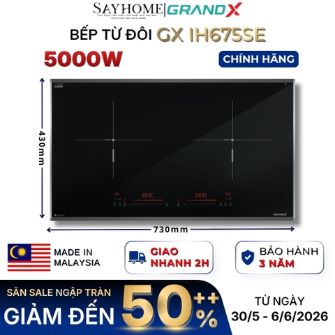 Bếp từ đôi GRANDX GX IH675SE Series 6 - Bảo hành chính hãng 3 năm