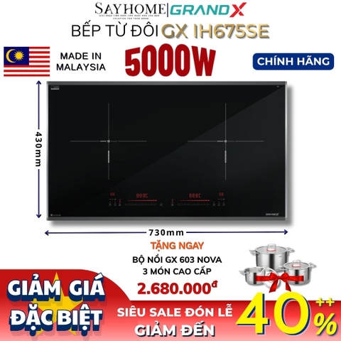Bếp từ đôi GRANDX GX IH675SE Series 6 - Bảo hành chính hãng 3 năm