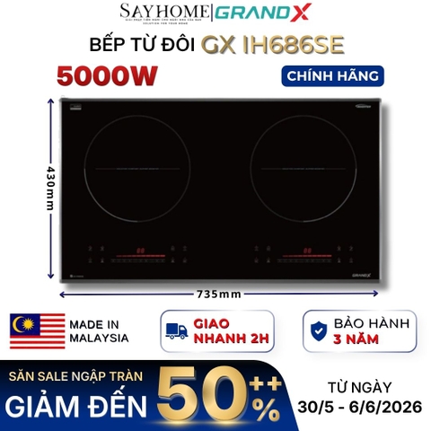 Bếp từ đôi GRANDX GX IH686SE Series 6 - Bảo hành chính hãng 3 năm