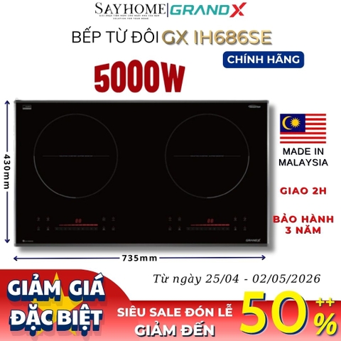 Bếp từ đôi GRANDX GX IH686SE Series 6 - Bảo hành chính hãng 3 năm