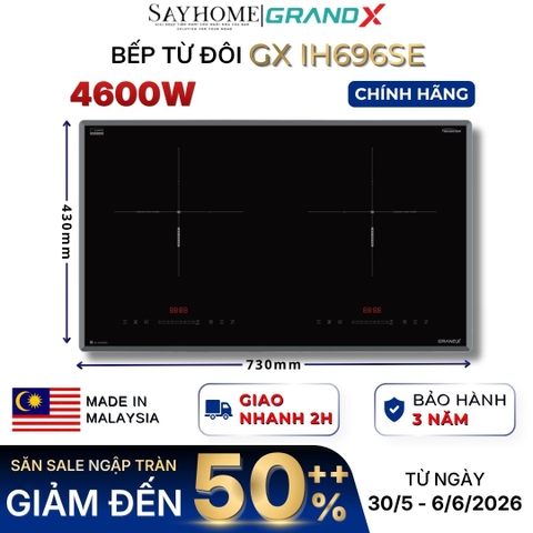 Bếp từ đôi GRANDX GX IH696SE Series 6 - Bảo hành chính hãng 3 năm
