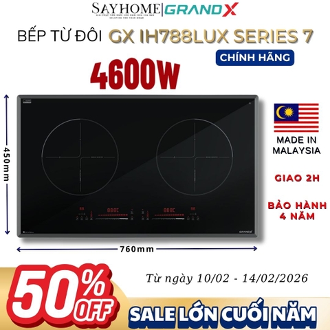 Bếp từ đôi GRANDX GX IH788Lux Series 7 - Bảo hành chính hãng 4 năm