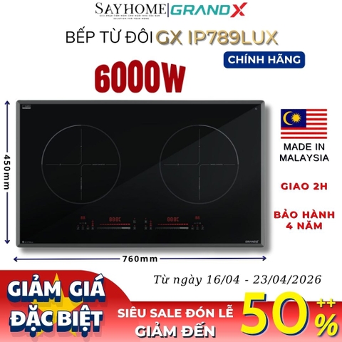 Bếp từ đôi GRANDX GX IP789Lux Series 7 - Bảo hành chính hãng 4 năm