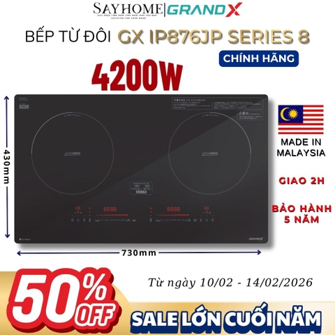 Bếp từ đôi GRANDX GX IP876JP Series 8 - Bảo hành chính hãng 5 năm