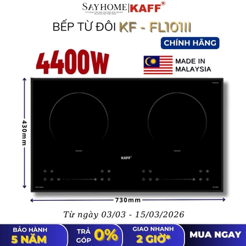 Bếp từ đôi KAFF KF-FL101II - Bảo hành chính hãng 5 năm