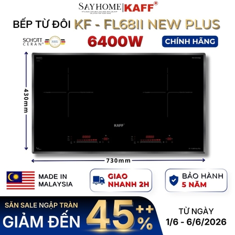 Bếp từ đôi KAFF KF-FL68II NEW PLUS - Bảo hành chính hãng 5 năm