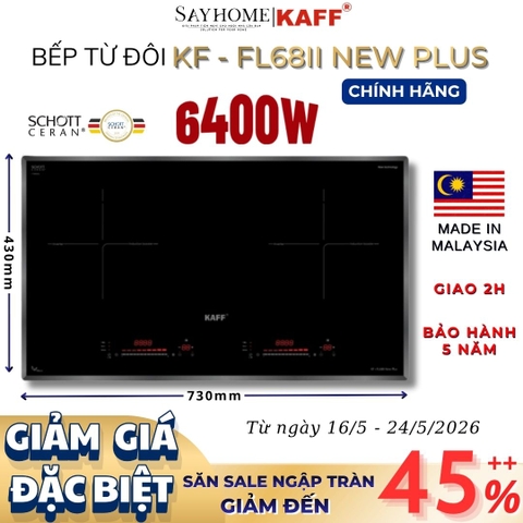 Bếp từ đôi KAFF KF-FL68II NEW PLUS - Bảo hành chính hãng 5 năm