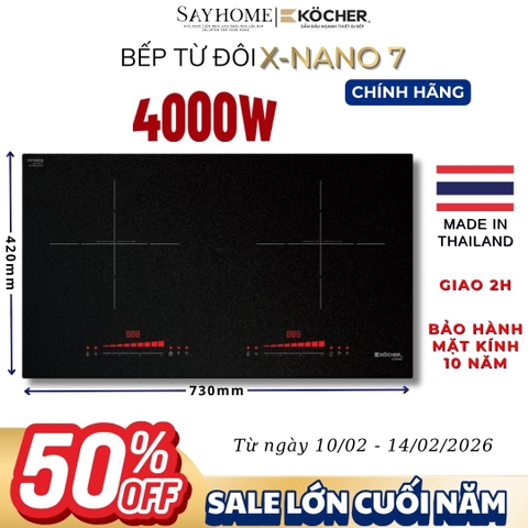 Bếp từ đôi Kocher X-Nano 7 - Bảo hành mặt kính 10 năm
