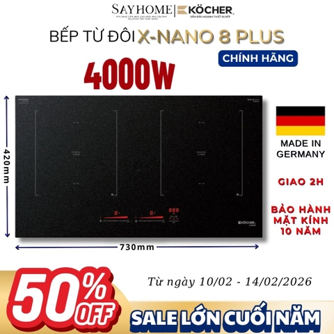 Bếp từ đôi Kocher X-Nano 8 Plus - Bảo hành mặt kính 10 năm