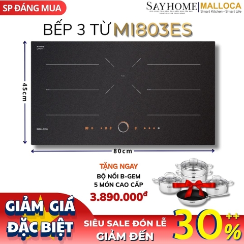Bếp từ chống xước 3 vùng nấu MALLOCA MI803ES - Hàng chính hãng