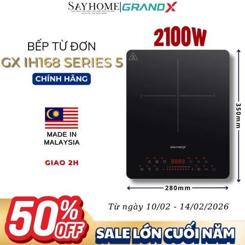 Bếp từ đơn GrandX GX IH168 Series 5 - Hàng chính hãng
