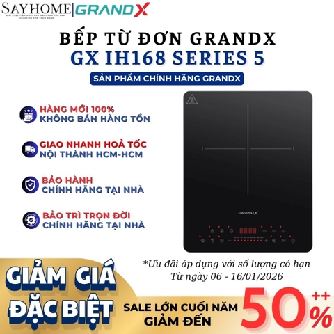 Bếp từ đơn GrandX GX IH168 Series 5 - Hàng chính hãng