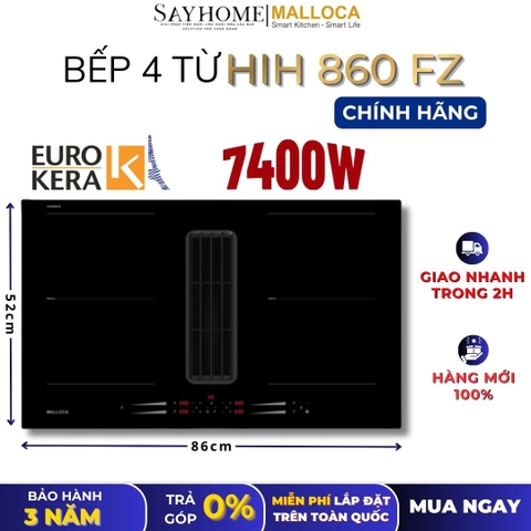 Bếp từ kết hợp máy hút mùi MALLOCA HIH 860 FZ 4 vùng nấu - Hàng chính hãng